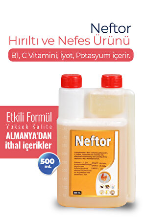 KANATLI HAYVANLAR İÇİN( KUŞ, TAVUK , GÜVERCİN) NEFTOR HIRILTI VE NEFES ÜRÜNÜ 500 ML