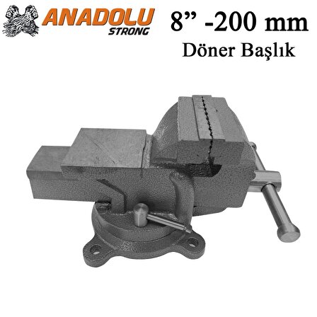Anadolu Strong Büyük Boy 200mm 8" 360" Dönerli Taban Dövme Çelik Sabit Tezgah Masa Mengenesi