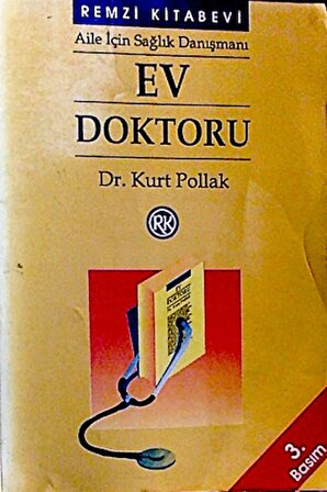 Ev Doktoru Aile İçin Sağlık Danışmanı Dr.  Kurt Pollak  ISBN : 9789751402172