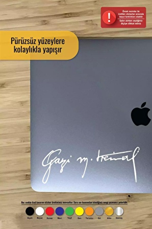 Gazi Mustafa Kemal Sticker Oto Motor Laptop Duvar Folyo Sticker 10 cm Genişlik Beyaz Renk