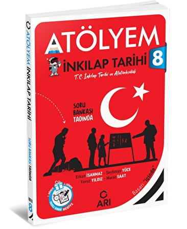 Arı Yayınları 8. Sınıf T.C. İnkılap Tarihi ve Atatürkçülük Atölyem+Yazılı Eki