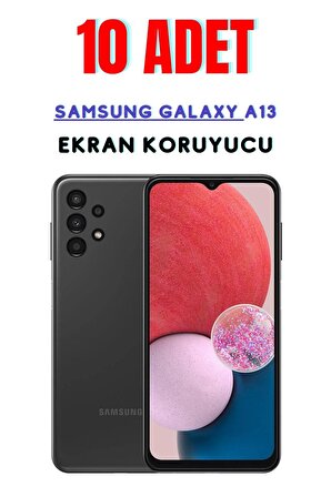 Samsung Galaxy A13 Temperli Cam Ekran Koruyucu Süper Ekonomik Paket ( 10 Adet )