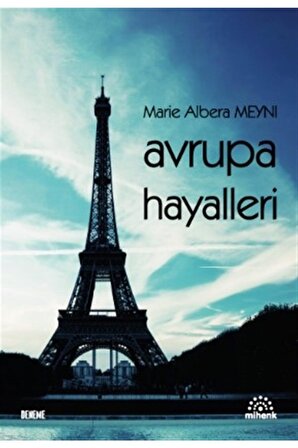 Avrupa Hayalleri - Marie Albera Meyni 9786050613216