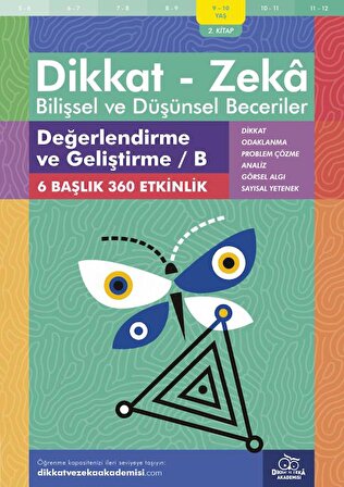 Dikkat Zeka Yayınları Değerlendirme Ve Geliştirme / B (9 - 10 Yaş)