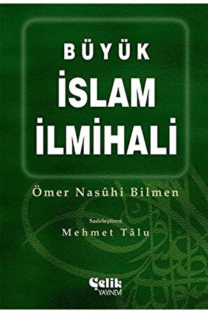 Büyük Islam Ilmihali / Ömer Nasuhi Bilmen / / 9789756457009