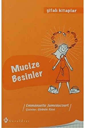 Mucize Besinler / Emmanuelle Jumeaucourt / / 9789752752436