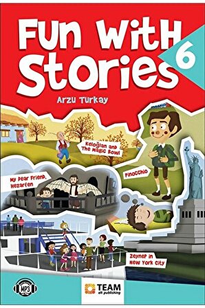 Fun With Stories Level 6 - Arzu Turkay - Team Elt Publishing