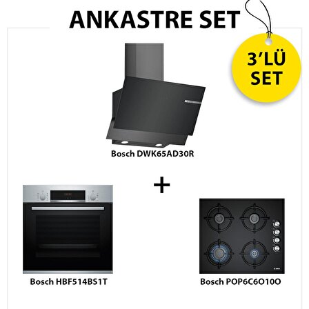 Bosch Ankastre Set HBF514BS1T, POP6C6O10O, DWK65AD30R