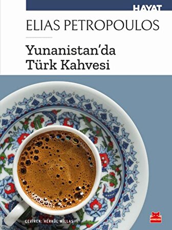 Yunanist’tanda Türk Kahvesi