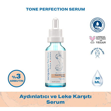 Acqua Perfection Tone Perfection Aydınlatıcı ve Leke Karşıtı Serum 30 ml