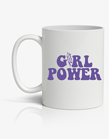 Girl Power Baskılı Kupa Bardak