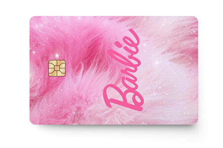 Barbie Kredi Banka Kartı Sticker Çip Yeri Açık