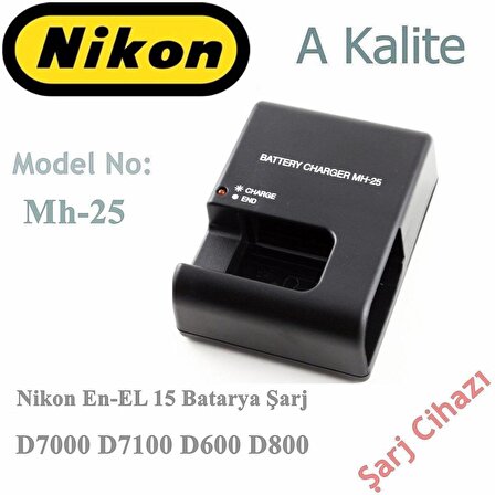 Nikon Mh-25 Şarj Cihazı EN-EL15 Batarya şarj cihazı D7000 D7100