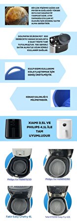 Dolphfin Air Fryer Silikon Pişirme Kabı Yemek ve Kek Kalıbı Xiaomi 3,5L ve Philips 4,1L Uyumlu Özel Tasarım