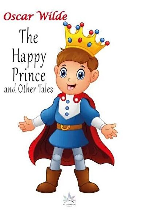 The Happy Prince and Other Tales Fiyatları ve Modelleri - Pazarama